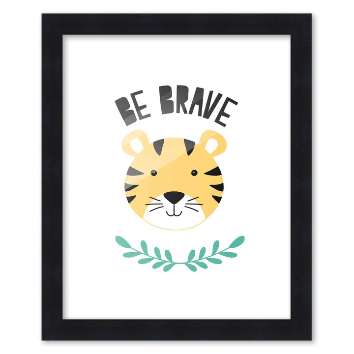 8x10 Framed Nursery Wall Art Be Brave Poster In Black Wood Frame For Kid Bedroom or Playroom