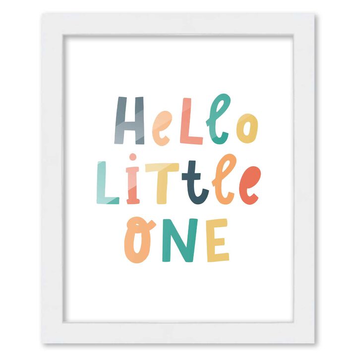 8x10 Framed Nursery Wall Art Colorful Hello Little One Poster In White Wood Frame For Kid Bedroom or Playroom